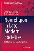 Boundaries of Religious Freedom: Regulating Religion in Diverse Societies - Nonreligion in Late Modern Societies
