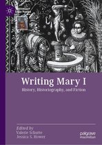 Queenship and Power - Writing Mary I