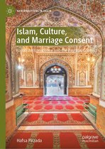 New Directions in Islam - Islam, Culture, and Marriage Consent