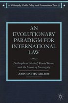 Philosophy, Public Policy, and Transnational Law - An Evolutionary Paradigm for International Law