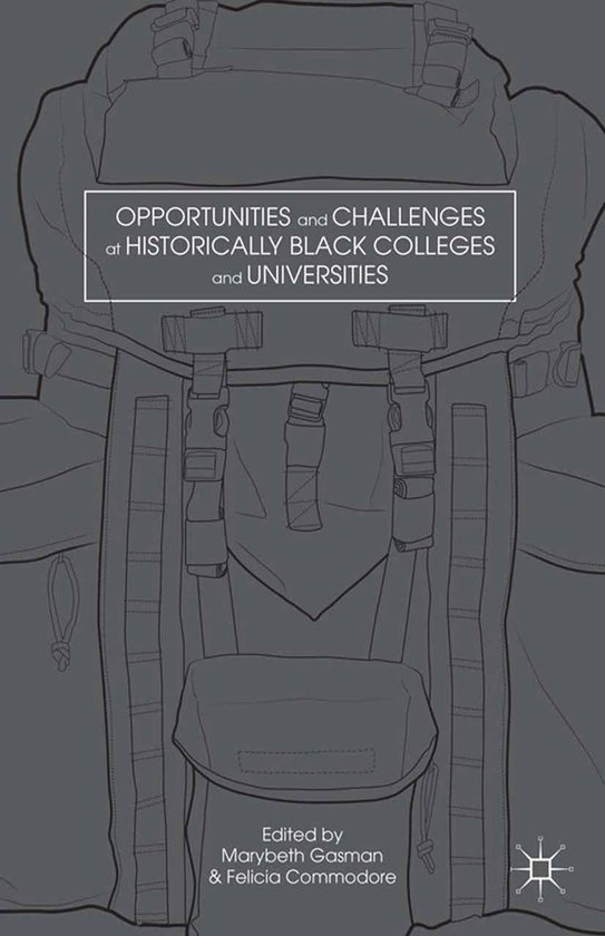 Opportunities and Challenges at Historically Black Colleges  ... - cover