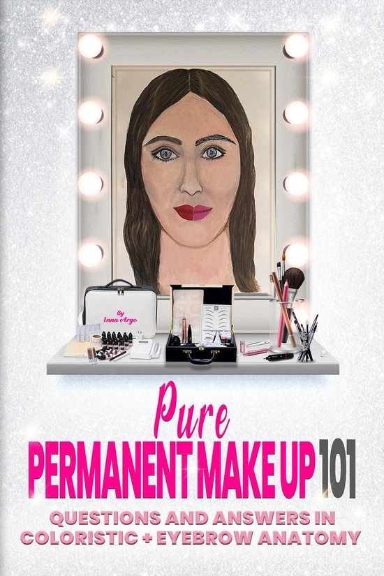 Pure Permanent Make Up 101 - cover