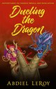Omslag Dueling the Dragon