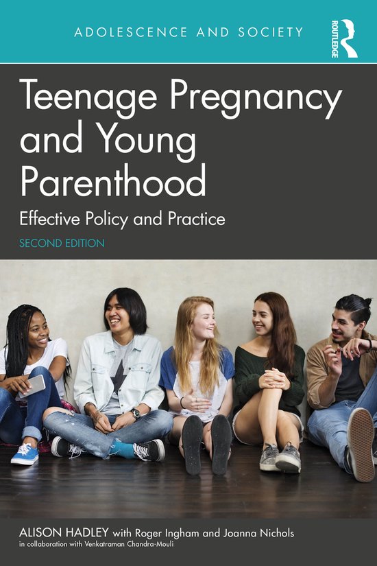 Adolescence and Society- Teenage Pregnancy and Young Parenthood, Alison ...