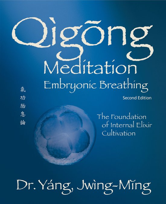 Qigong Foundation- Qigong Meditation Embryonic Breathing - cover