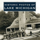 Historic Photos- Historic Photos of Lake Michigan