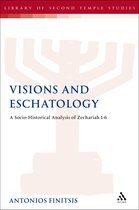 Visions And Eschatology