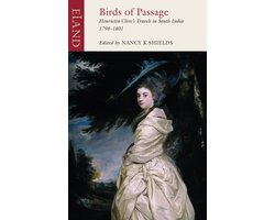 Birds Of Passage Indian Henrietta Clive