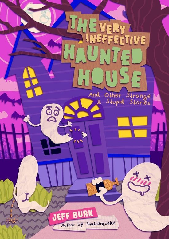 The Very Ineffective Haunted House - cover