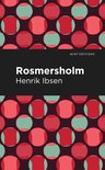 Mint Editions- Rosmersholm