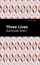 Mint Editions- Three Lives