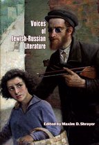 Jews of Russia & Eastern Europe and Their Legacy- Voices of Jewish-Russian Literature