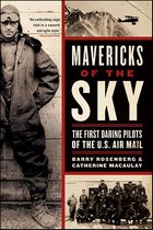 Mavericks of the Sky