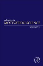 Advances in Motivation ScienceVolume 11- Advances in Motivation Science