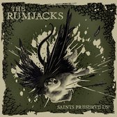 The Rumjacks - Saints Preserve Us (LP)