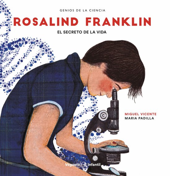 Rosalind Franklin. El secreto de la vida - cover