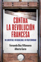 HarperCollins No Ficción - Contra la Revolución Francesa