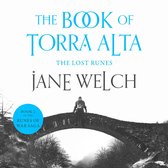 The Lost Runes (Runes of War: The Book of Torra Alta, Book 2)