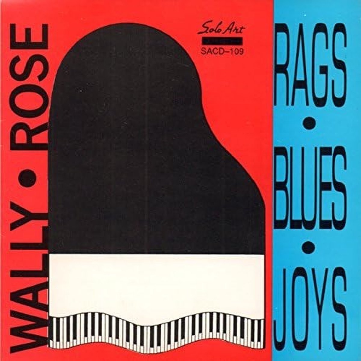 Wally Rose - Rags-Blues-Joys (CD)