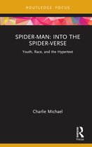 Cinema and Youth Cultures- Spider-Man: Into the Spider-Verse