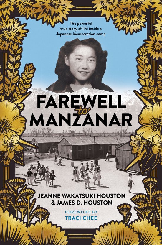 Boek 'Farewell to Manzanar' met een zwart-witfoto van een jonge vrouw en een foto van een kamp met barakken.