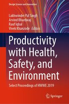Design Science and Innovation - Productivity with Health, Safety, and Environment