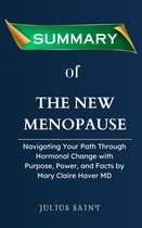 SUMMARY OF THE NEW MENOPAUSE