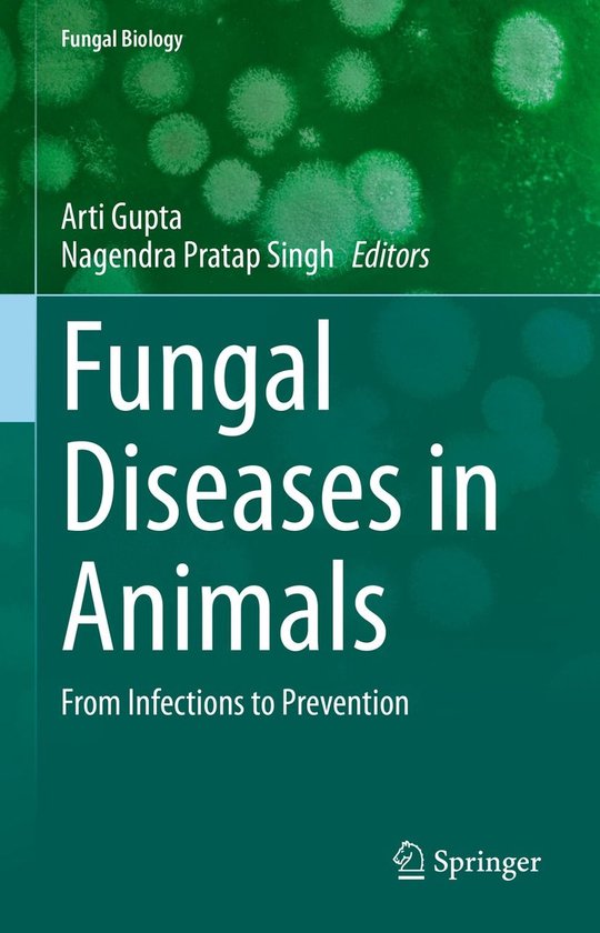 Fungal Biology - Fungal Diseases in Animals - cover