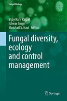 Fungal Biology - Fungal diversity, ecology and control management