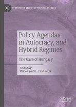 Comparative Studies of Political Agendas - Policy Agendas in Autocracy, and Hybrid Regimes