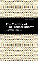 Mint Editions-The Mystery of the "Yellow Room"