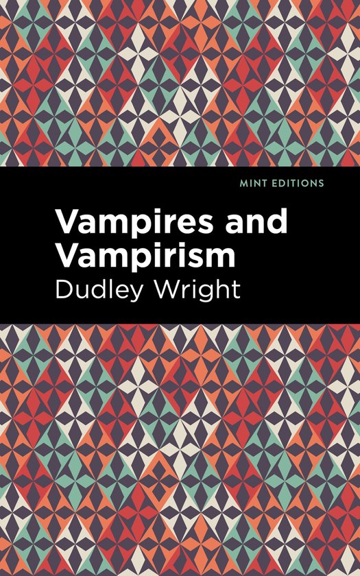 Mint Editions- Vampires and Vampirism - cover