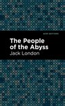 Mint Editions-The People of the Abyss