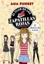 El Club de las Zapatillas Rojas - El Club de las Zapatillas Rojas - El diario de Lucía