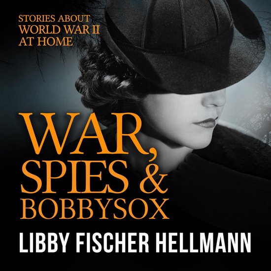 War, Spies, and Bobby Sox - cover