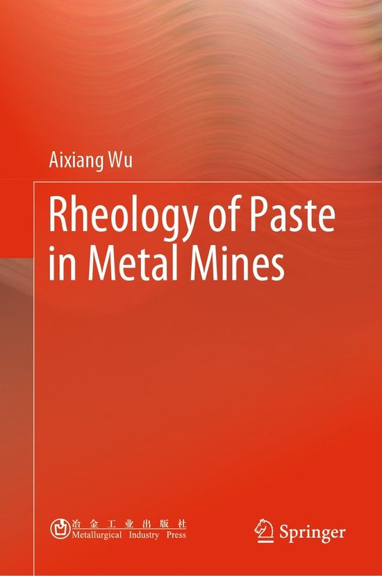 Rheology of Paste in Metal Mines - cover