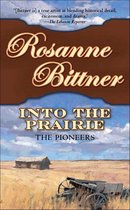 Westward America! - Into the Prairie