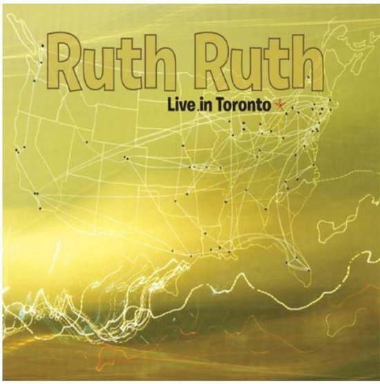 Ruth Ruth - Live In Toronto (CD), Ruth Ruth | CD (album) | Muziek | bol