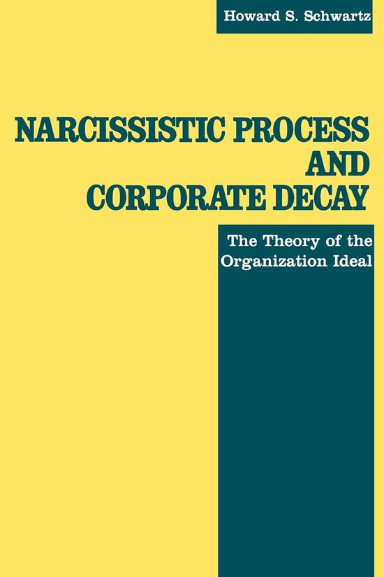 Narcissistic Process and Corporate Decay - cover