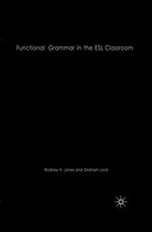 Functional Grammar in the ESL Classroom