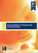 2011 Geneesmiddelen, Zwangerschap en Borstvoeding