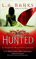 Vampire Huntress Legend Series - The Hunted