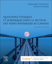 Questions éthiques et juridiques dans le secteur des soins infirmiers au Canada