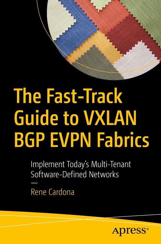 Foto: The fast track guide to vxlan bgp evpn fabrics