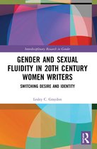Interdisciplinary Research in Gender- Gender and Sexual Fluidity in 20th Century Women Writers