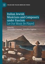 Italian Jewish Musicians and Composers under Fascism