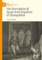 War, Culture and Society, 1750–1850-The Description of Egypt from Napoleon to Champollion