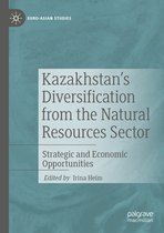 Kazakhstan s Diversification from the Natural Resources Sector