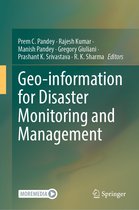 Geo-information for Disaster Monitoring and Management