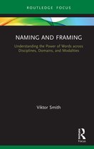 Routledge Studies in Multimodality- Naming and Framing